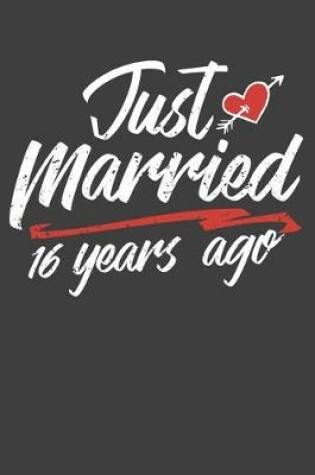 Cover of Just Married 16 Year Ago