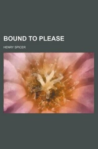 Cover of Bound to Please