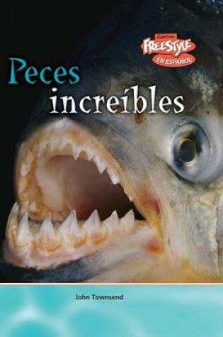 Cover of Peces Increíbles
