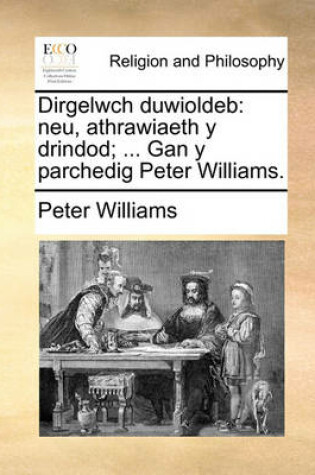 Cover of Dirgelwch Duwioldeb
