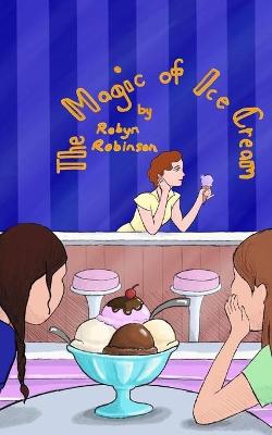 Book cover for The Magic of Ice Cream