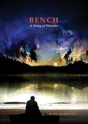 Book cover for BENCH, A Story of Wonder