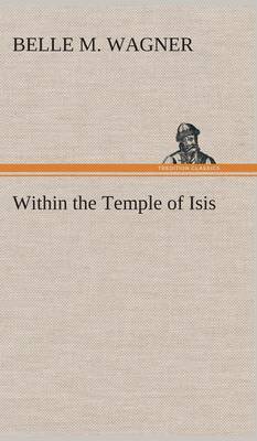 Book cover for Within the Temple of Isis