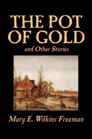Cover of The Pot of Gold and Other Stories