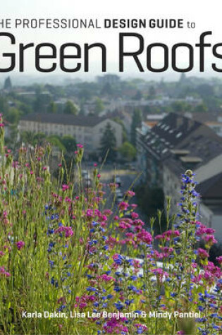 Cover of Professional Design Guide to Green Roofs