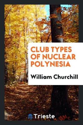 Book cover for Club Types of Nuclear Polynesia