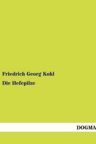 Cover of Die Hefepilze