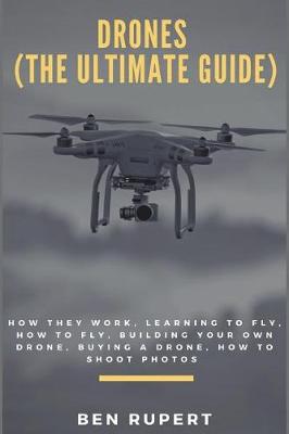Book cover for Drones (the Ultimate Guide)