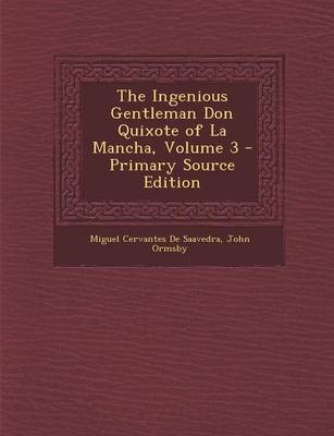 Book cover for The Ingenious Gentleman Don Quixote of La Mancha, Volume 3