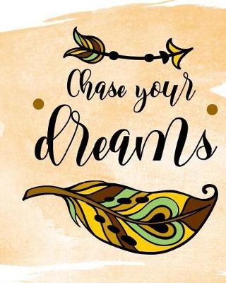 Book cover for Chase Your Dreams