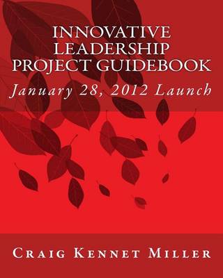 Book cover for Innovative Leadership Project Guidebook