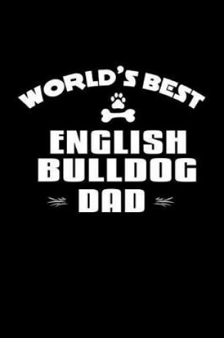 Cover of World's Best English Bulldog Dad