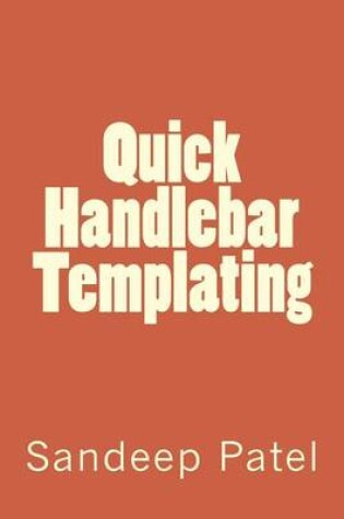 Cover of Quick Handlebar Templating