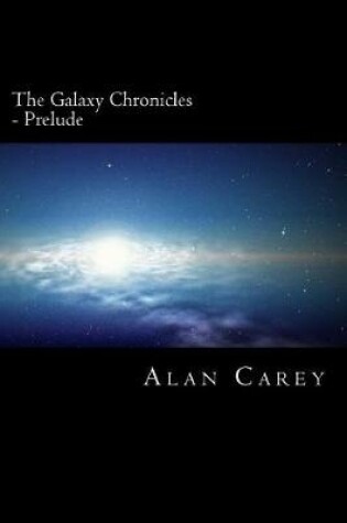 Cover of The Galaxy Chronicles