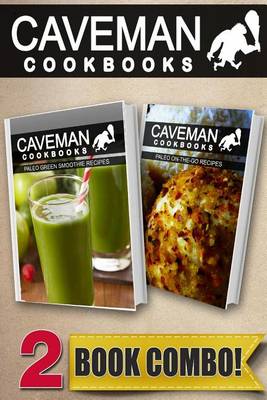 Book cover for Paleo Green Smoothie Recipes and Paleo On-The-Go Recipes