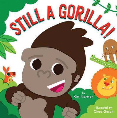 Book cover for Still a Gorilla!