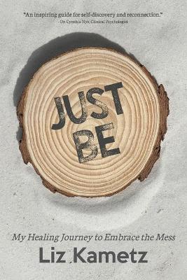 Book cover for Just Be