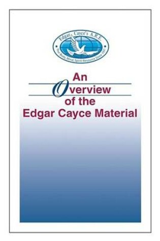 Cover of An Overview of the Edgar Cayce Material