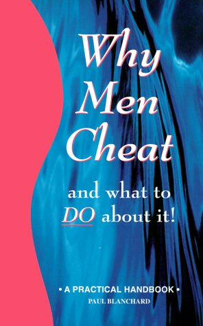 Book cover for Why Men Cheat and What to Do about It