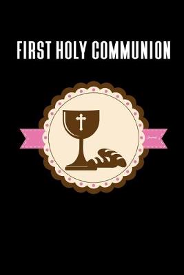 Book cover for First Holy Communion Journal