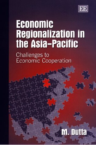 Cover of Economic Regionalization in the Asia-pacific