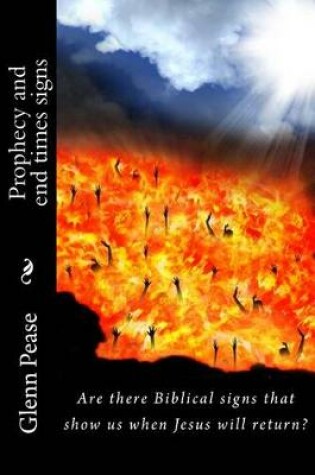 Cover of Prophecy and end times signs