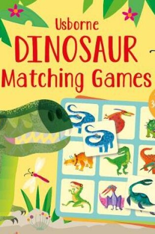 Cover of Dinosaur Matching Games