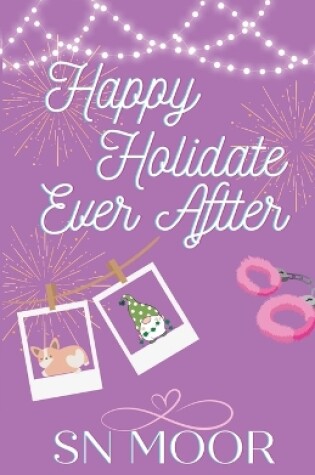 Cover of Happy Holidate Ever After