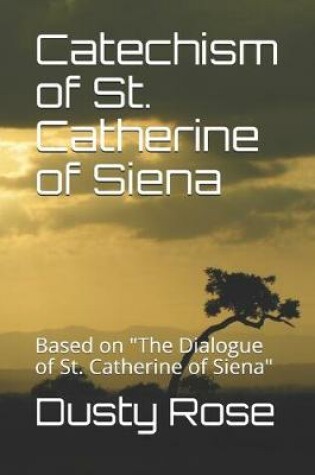 Cover of Catechism of St. Catherine of Siena