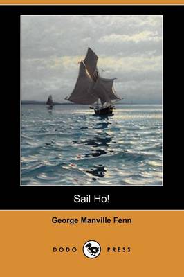 Book cover for Sail Ho! (Dodo Press)