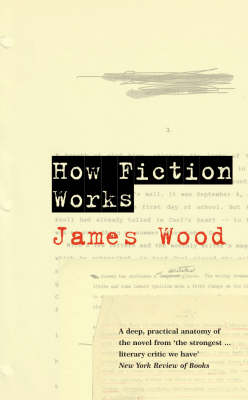 Book cover for How Fiction Works