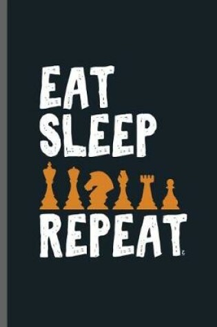 Cover of Eat Sleep Repeat