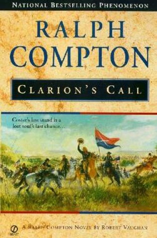 Cover of Ralph Compton: Clarion's Call