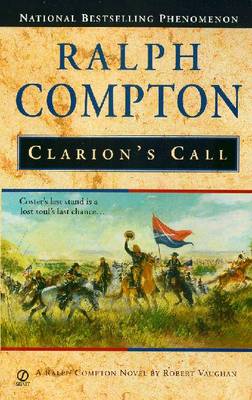 Book cover for Ralph Compton: Clarion's Call