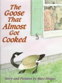 Book cover for Goose Who Almost Got Cooked