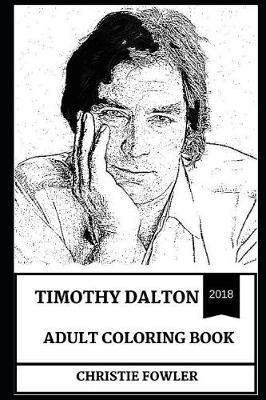 Book cover for Timothy Dalton Adult Coloring Book