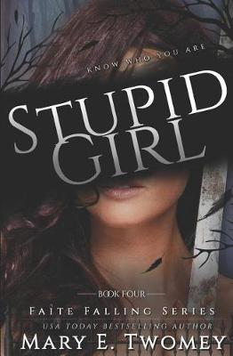 Cover of Stupid Girl