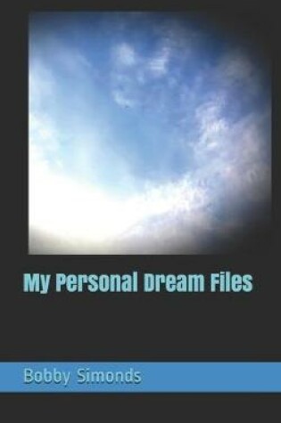 Cover of My Personal Dream Files