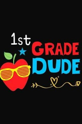 Cover of 1st Grade Dude