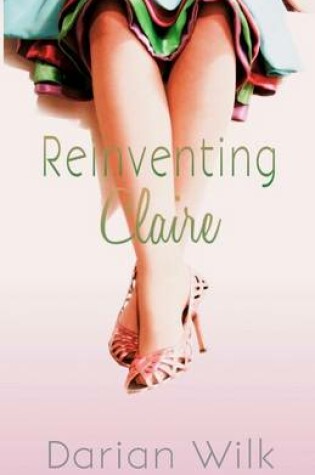 Cover of Reinventing Claire