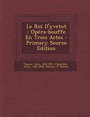 Book cover for Le Roi D'yvetot