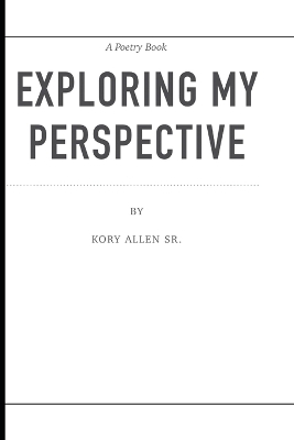 Cover of Exploring My Persepctive