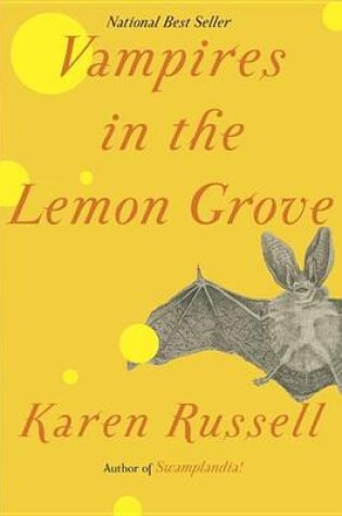 Vampires in the Lemon Grove