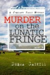 Book cover for Murder on the Lunatic Fringe