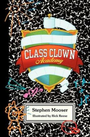 Cover of Class Clown Academy