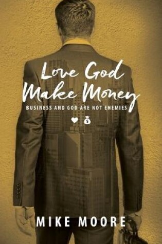 Cover of Love God Make Money