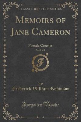 Book cover for Memoirs of Jane Cameron, Vol. 1 of 2