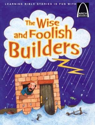 Book cover for The Wise and Foolish Builders