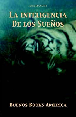 Book cover for La inteligencia de los suenos