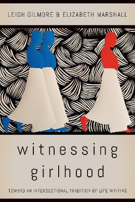 Book cover for Witnessing Girlhood